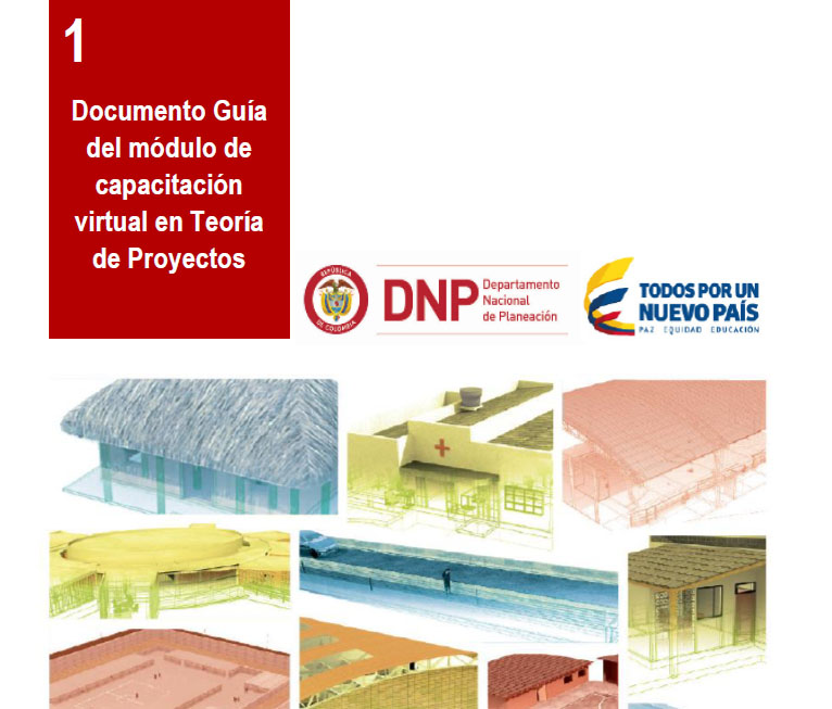 Guía del módulo de capacitación virtual en Teoría de Proyectos